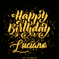 Happy Birthday Card for Luciano - Download GIF and Send for Free