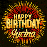 Golden 'Happy Birthday Lucina' text accompanied by animated rainbow fireworks for a festive animated greeting.