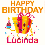 A vibrant and funny gift box character with a happy face dancing with a cupcake and the text 'Happy Birthday Lucinda,' surrounded by animated confetti and party vibes.
