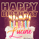 A colorful birthday cake topped with lit candles, with the words 'Happy Birthday Lucine' in bold glowing letters on a burgundy background. Animated flames add a festive touch.