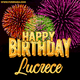 A golden 'Happy Birthday Lucrece' message with vibrant fireworks in the background, creating a festive and celebratory vibe in this animated name GIF.