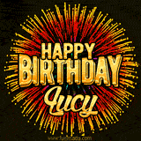 Golden 'Happy Birthday Lucy' text accompanied by animated rainbow fireworks for a festive animated greeting.