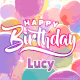 A vibrant name GIF featuring colorful balloons in shades of pink, orange, and yellow with the bold text 'Happy Birthday Lucy' in festive fonts, creating a lively birthday vibe.