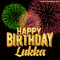 Wishing You A Happy Birthday, Lukka! Best fireworks GIF animated greeting card.
