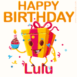 A vibrant and funny gift box character with a happy face dancing with a cupcake and the text 'Happy Birthday Lulu,' surrounded by animated confetti and party vibes.