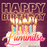 A colorful birthday cake topped with lit candles, with the words 'Happy Birthday Luminitsa' in bold glowing letters on a burgundy background. Animated flames add a festive touch.