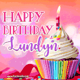A vibrant birthday GIF featuring a rainbow-colored cupcake topped with white frosting, sprinkles, and a lit candle. The text reads 'Happy Birthday Lundyn' in bold pink and violet letters with white outline.