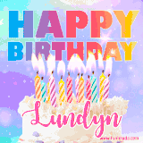 A vibrant animated name GIF with the words 'Happy Birthday Lundyn' with colorful candles on a creamy cake. The background sparkles with pastel shades, adding a festive touch.