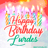 Bright birthday candles with rainbow flames on a cake, alongside the text 'Happy Birthday Lurdes' in vibrant script in this celebratory animated GIF.