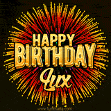 Golden 'Happy Birthday Lux' text accompanied by animated rainbow fireworks for a festive animated greeting.