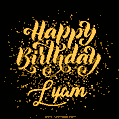 Happy Birthday Card for Lyam - Download GIF and Send for Free