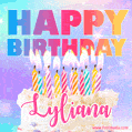 Funny Happy Birthday Lyliana GIF