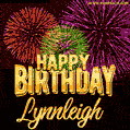 Wishing You A Happy Birthday, Lynnleigh! Best fireworks GIF animated greeting card.