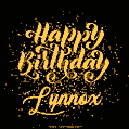 Happy Birthday Card for Lynnox - Download GIF and Send for Free