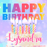 A vibrant animated name GIF with the words 'Happy Birthday Lysandra' with colorful candles on a creamy cake. The background sparkles with pastel shades, adding a festive touch.