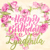A stunning heart made of pink roses surrounds the elegant script text 'Happy Birthday Lyudmila' on a soft beige background. Animated sparkles add a magical and festive feel.