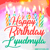 Bright birthday candles with rainbow flames on a cake, alongside the text 'Happy Birthday Lyudmyla' in vibrant script in this celebratory animated GIF.