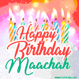 Bright birthday candles with rainbow flames on a cake, alongside the text 'Happy Birthday Maachah' in vibrant script in this celebratory animated GIF.