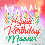 Bright birthday candles with rainbow flames on a cake, alongside the text 'Happy Birthday Maanvi' in vibrant script in this celebratory animated GIF.