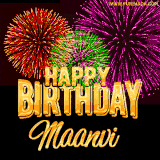A golden 'Happy Birthday Maanvi' message with vibrant fireworks in the background, creating a festive and celebratory vibe in this animated name GIF.