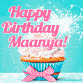 Happy Birthday Maanya! Elegang Sparkling Cupcake GIF Image.