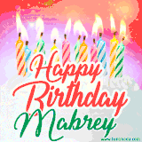 Bright birthday candles with rainbow flames on a cake, alongside the text 'Happy Birthday Mabrey' in vibrant script in this celebratory animated GIF.
