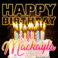 Mackayla - Animated Happy Birthday Cake GIF Image for WhatsApp