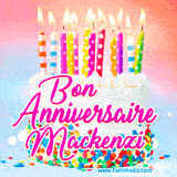 A white birthday cake covered in colorful sprinkles, topped with bright candles, and French text 'Bon Anniversaire Mackenzi' on a pastel gradient background in an animated GIF.