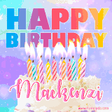 A vibrant animated name GIF with the words 'Happy Birthday Mackenzi' with colorful candles on a creamy cake. The background sparkles with pastel shades, adding a festive touch.