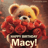 Cinematic style cute animated teddy bear with charming features holding a large bouquet of red roses, the words say 'Happy Birthday Macy' in sans serif font.