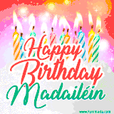Bright birthday candles with rainbow flames on a cake, alongside the text 'Happy Birthday Madailéin' in vibrant script in this celebratory animated GIF.