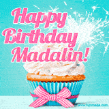A festive cupcake with pink icing, a gingham bow, and a lit animated sparkler, paired with 'Happy Birthday Madalin!' in bright pink text.