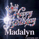 Customized birthday GIF with Madalyn's name in silver beneath a jeweled crown and glittering light particles.