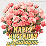 Golden 'Happy Birthday Madalynn' text beneath a vibrant bouquet of orange roses, complete with glittering butterflies and sparkling details.