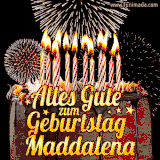 A chocolate birthday cake with glowing candles, the German text 'Alles Gute zum Geburtstag Maddalena,' and vibrant fireworks lighting up the background in an animated GIF.