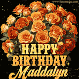 Animated bouquet of orange roses with moving butterfles and golden 'Happy Birthday Maddalyn' text, surrounded by sparkling accents and a dark backdrop for a luxurious feel.