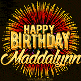 Golden 'Happy Birthday Maddalynn' text accompanied by animated rainbow fireworks for a festive animated greeting.