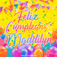 Feliz Cumpleaños Maddilyn (GIF)
