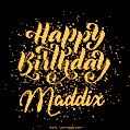 Happy Birthday Card for Maddix - Download GIF and Send for Free