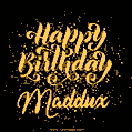 Happy Birthday Card for Maddux - Download GIF and Send for Free