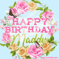 A charming animated GIF featuring 'Happy Birthday Maddy' in pink and green text, surrounded by delicate roses, leaves, and fluttering butterflies on a soft light blue pastel background.