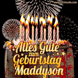 A chocolate birthday cake with glowing candles, the German text 'Alles Gute zum Geburtstag Maddyson,' and vibrant fireworks lighting up the background in an animated GIF.
