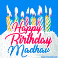 Happy Birthday GIF for Madhav with Birthday Cake and Lit Candles
