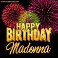 Wishing You A Happy Birthday, Madonna! Best fireworks GIF animated greeting card.