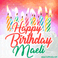Happy Birthday GIF for Maeli with Birthday Cake and Lit Candles