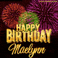 Wishing You A Happy Birthday, Maelynn! Best fireworks GIF animated greeting card.