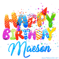 Happy Birthday Maeson - Creative Personalized GIF With Name