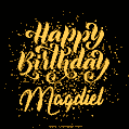 Happy Birthday Card for Magdiel - Download GIF and Send for Free