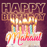 A colorful birthday cake topped with lit candles, with the words 'Happy Birthday Mahaut' in bold glowing letters on a burgundy background. Animated flames add a festive touch.