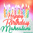 Happy Birthday GIF for Mahealani with Birthday Cake and Lit Candles